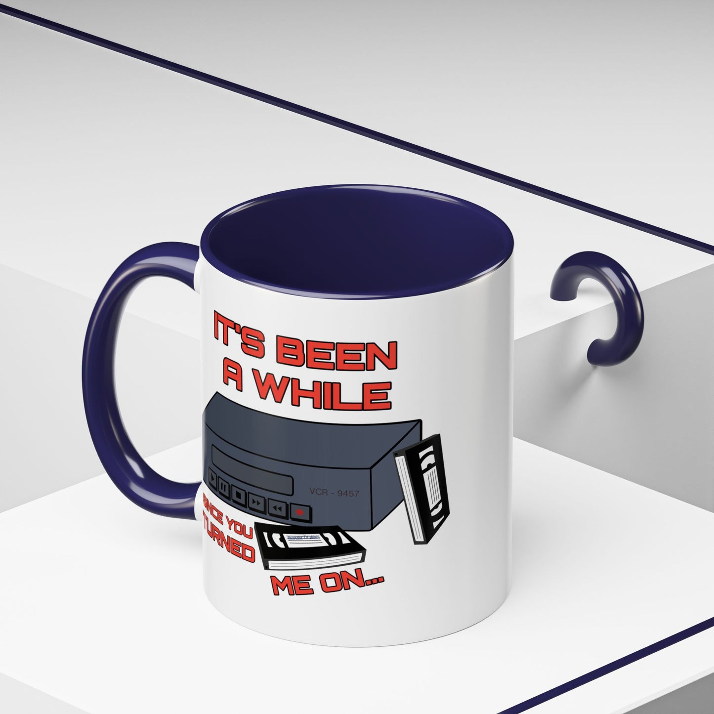 Adult Mug - It's Been a While