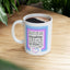 Anniversary Mug - We Are All a Little Weird