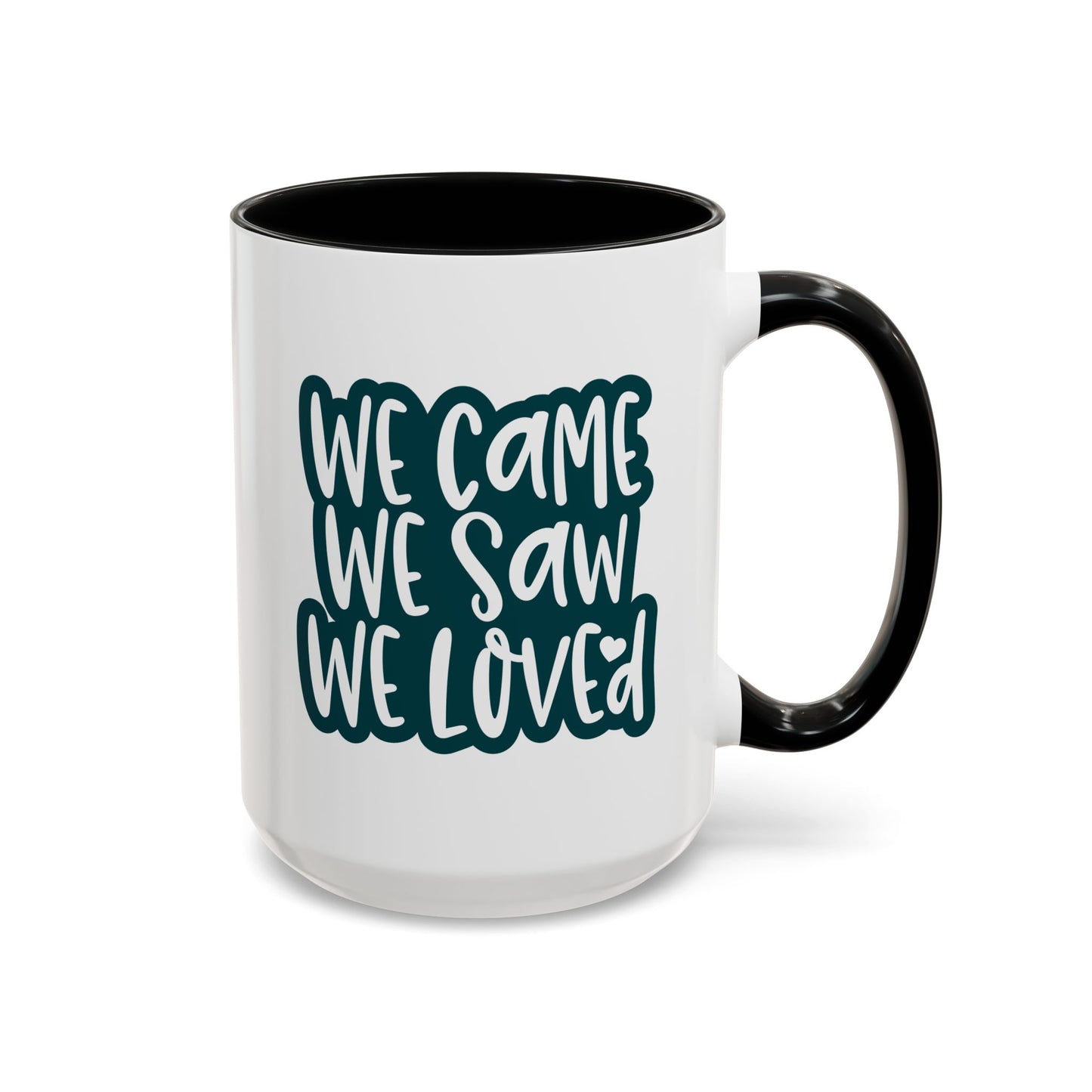 Adventure Mug - We Came We Saw We Loved