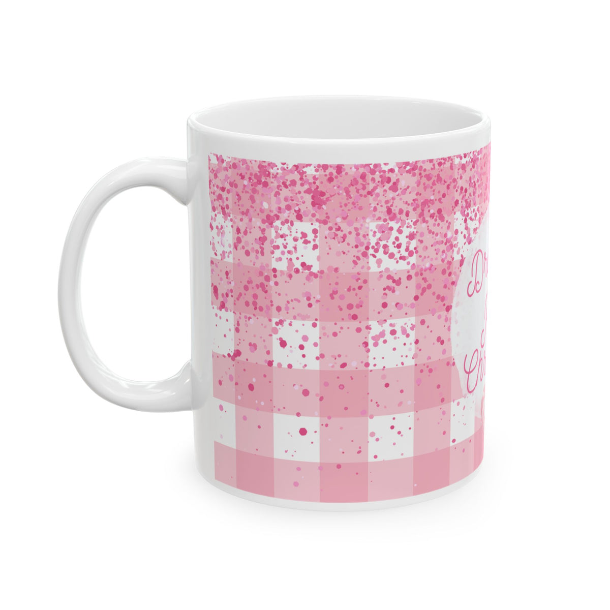 Chirstmas Mug - Dreaming of a Pink Christmas