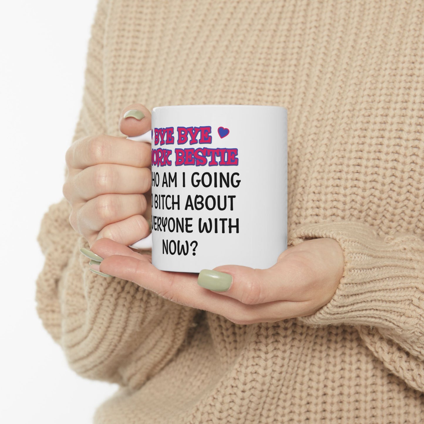 Office Mug - Bye Bye Work Bestie