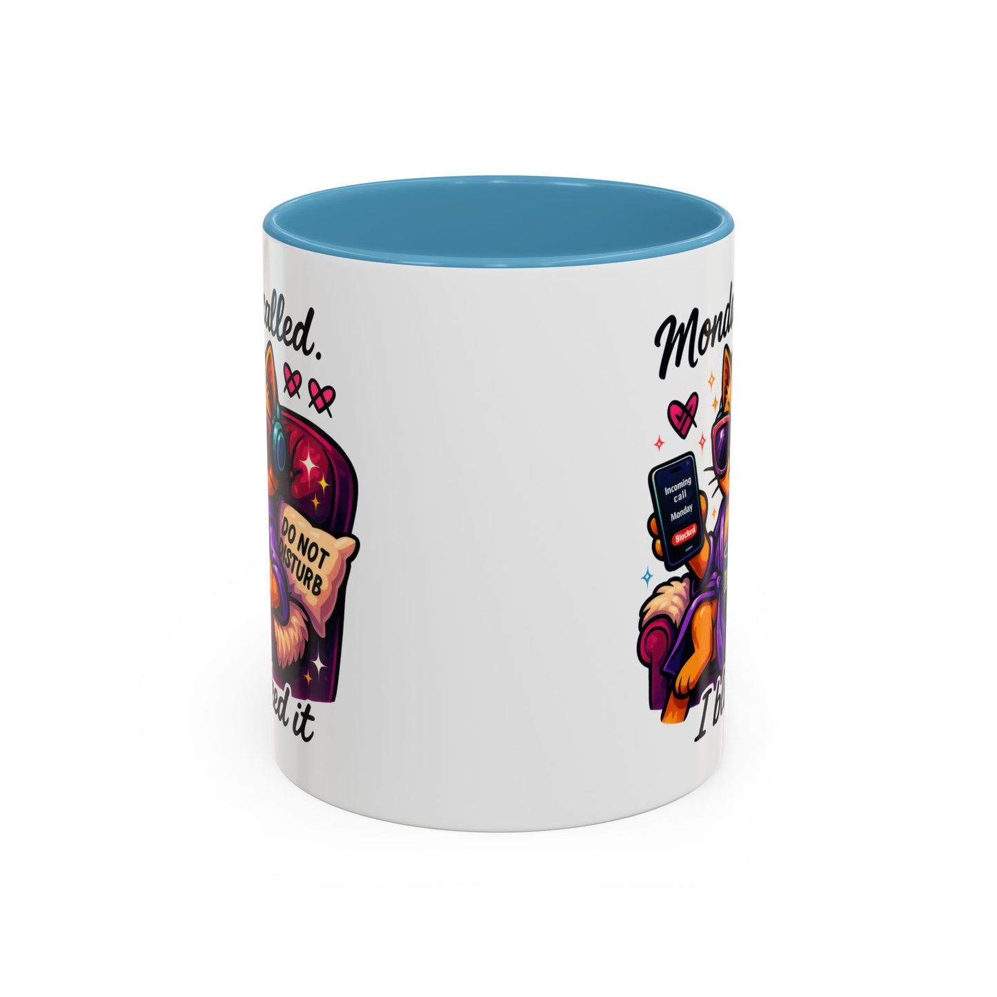 Office Mug - Monday Called