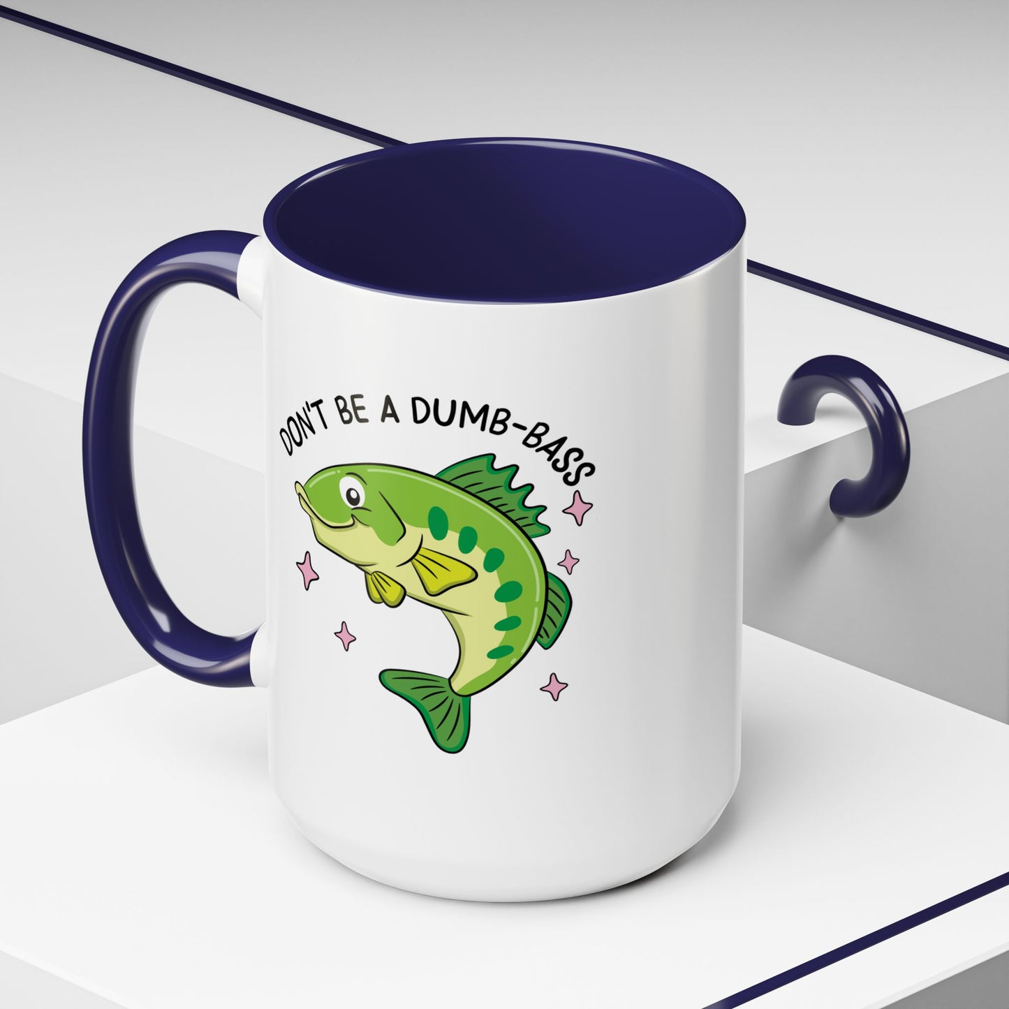 Adult Mug - Don't Be A Dumb-Bass