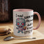 Humor Mug - I Must Warn You