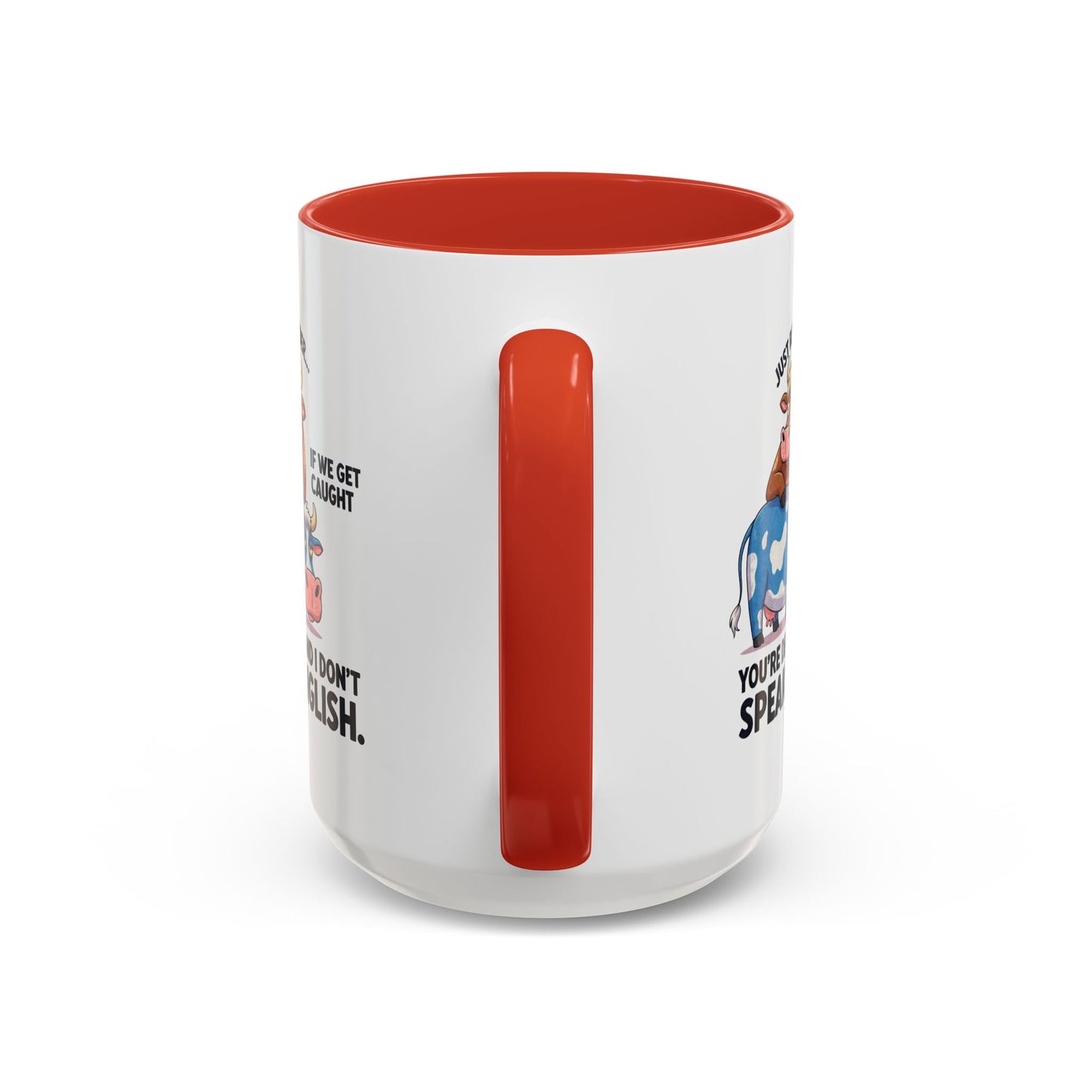 Office Mug - Just Remember