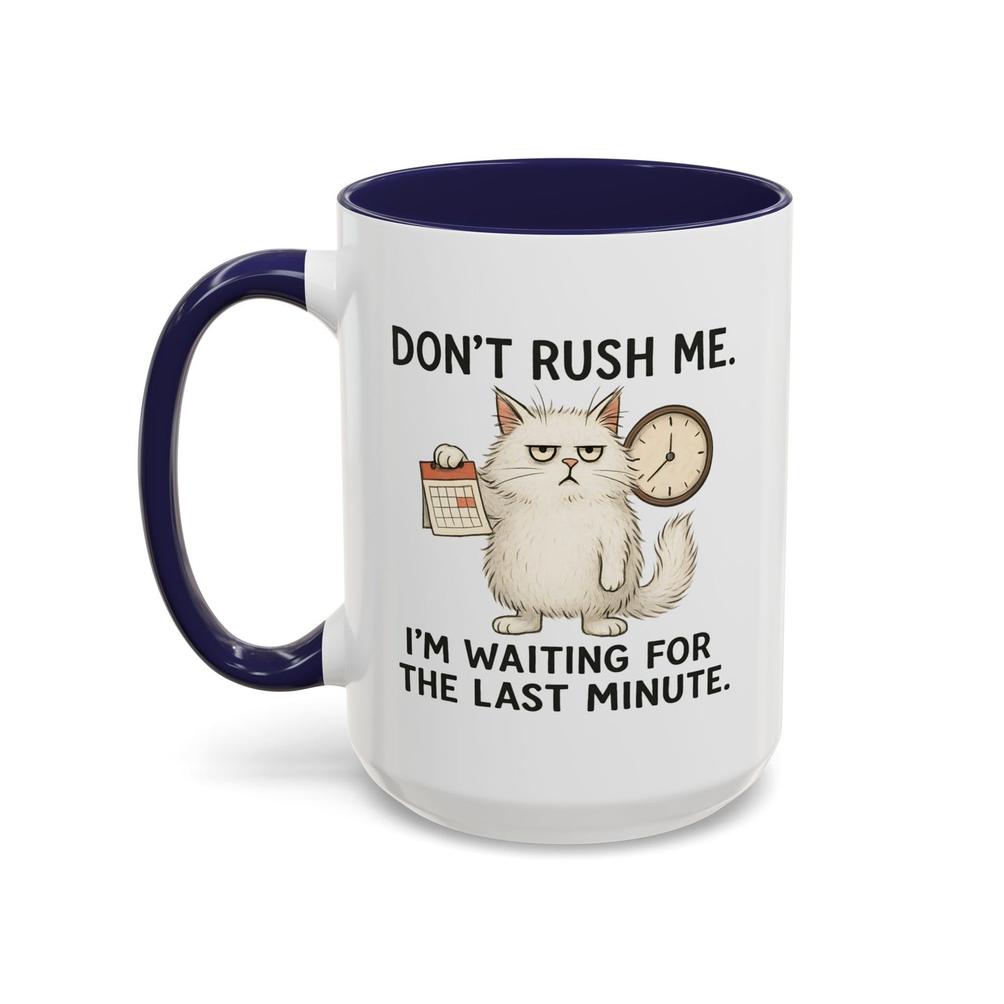 Animal Mug - Don't Rush Me