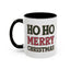 Christmas Mug - Ho Ho Ho Merry Christmas Red & Green Text 4