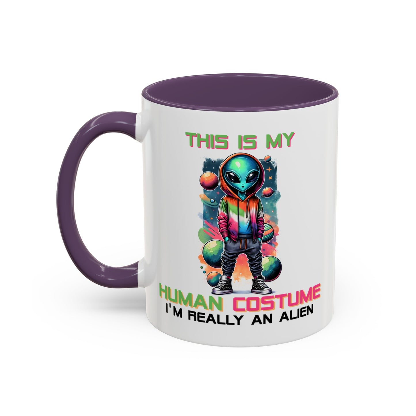 Alien Mug - This Is My Human Costume