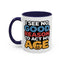 Humor Mug - I See No Good Reason
