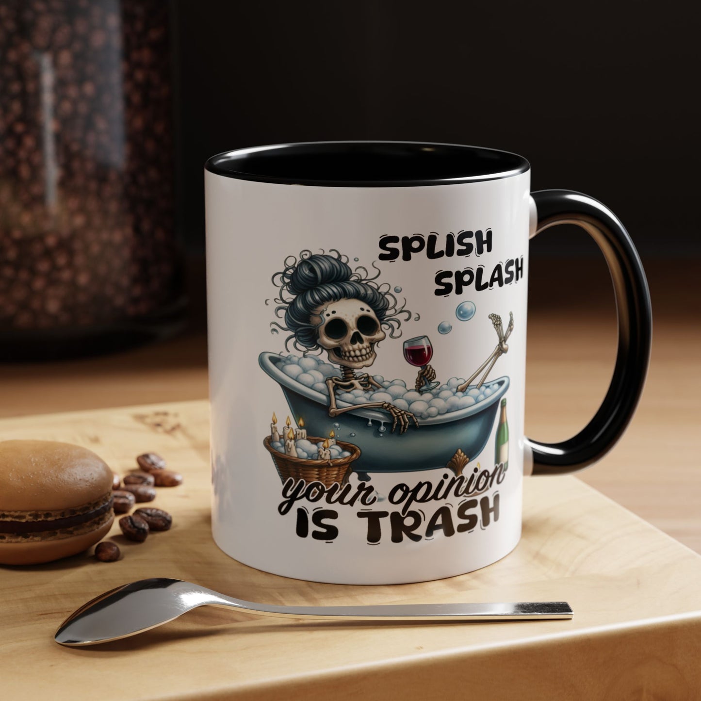Humor Mug - Splish Splash Your Opinion is Trash