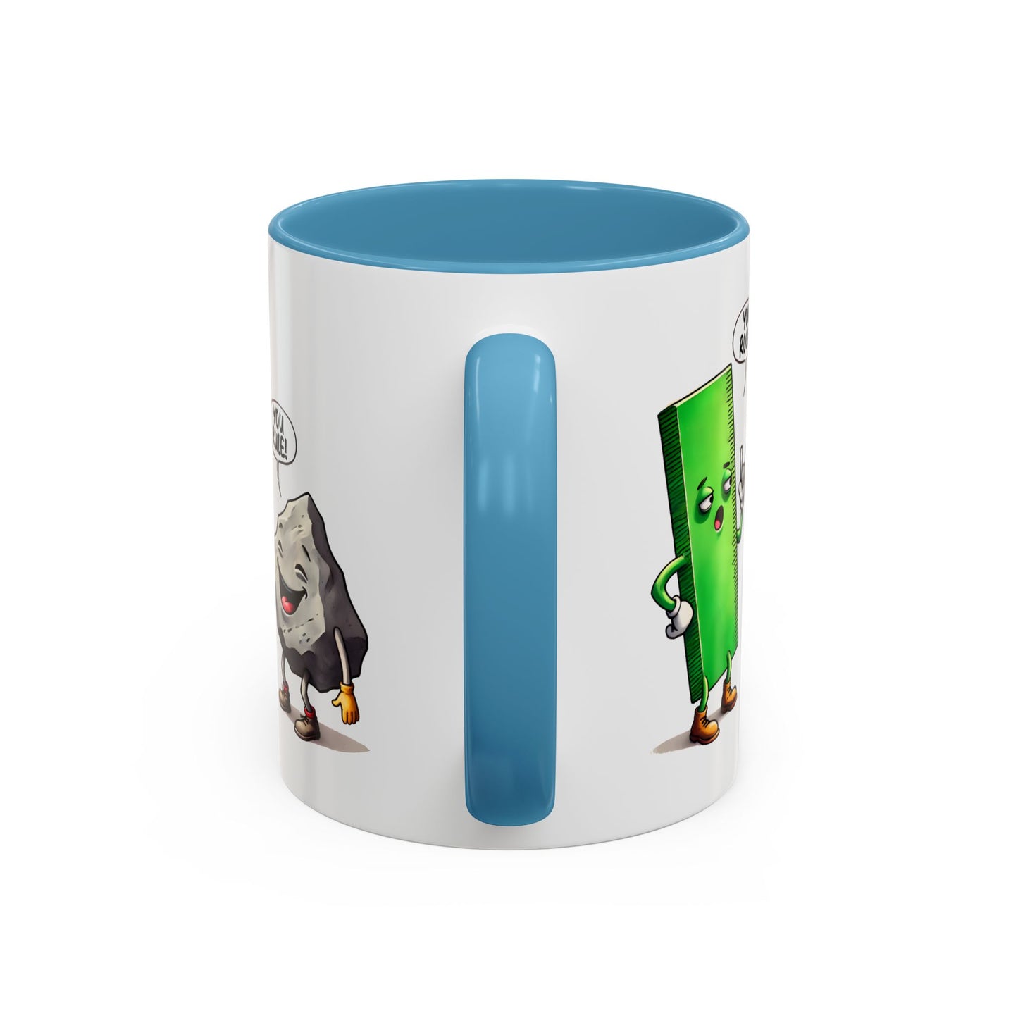 Humor Mug - You Rock You Rule