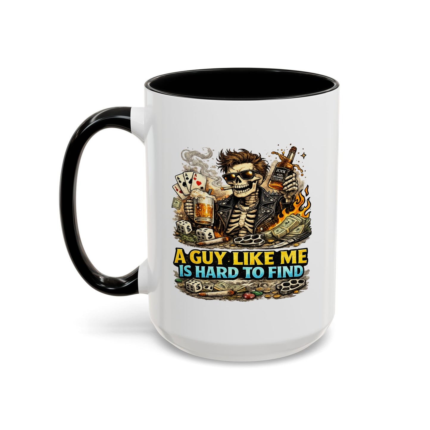Humor Mug - A Guy Like Me