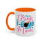Humor Mug - I'm A Drop the F-Bomb Kind of Mom