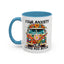 Humor Mug - Your Anxiety is a Lying Ass Bitch