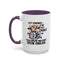 Humor Mug - Just Remember If We Get Caught