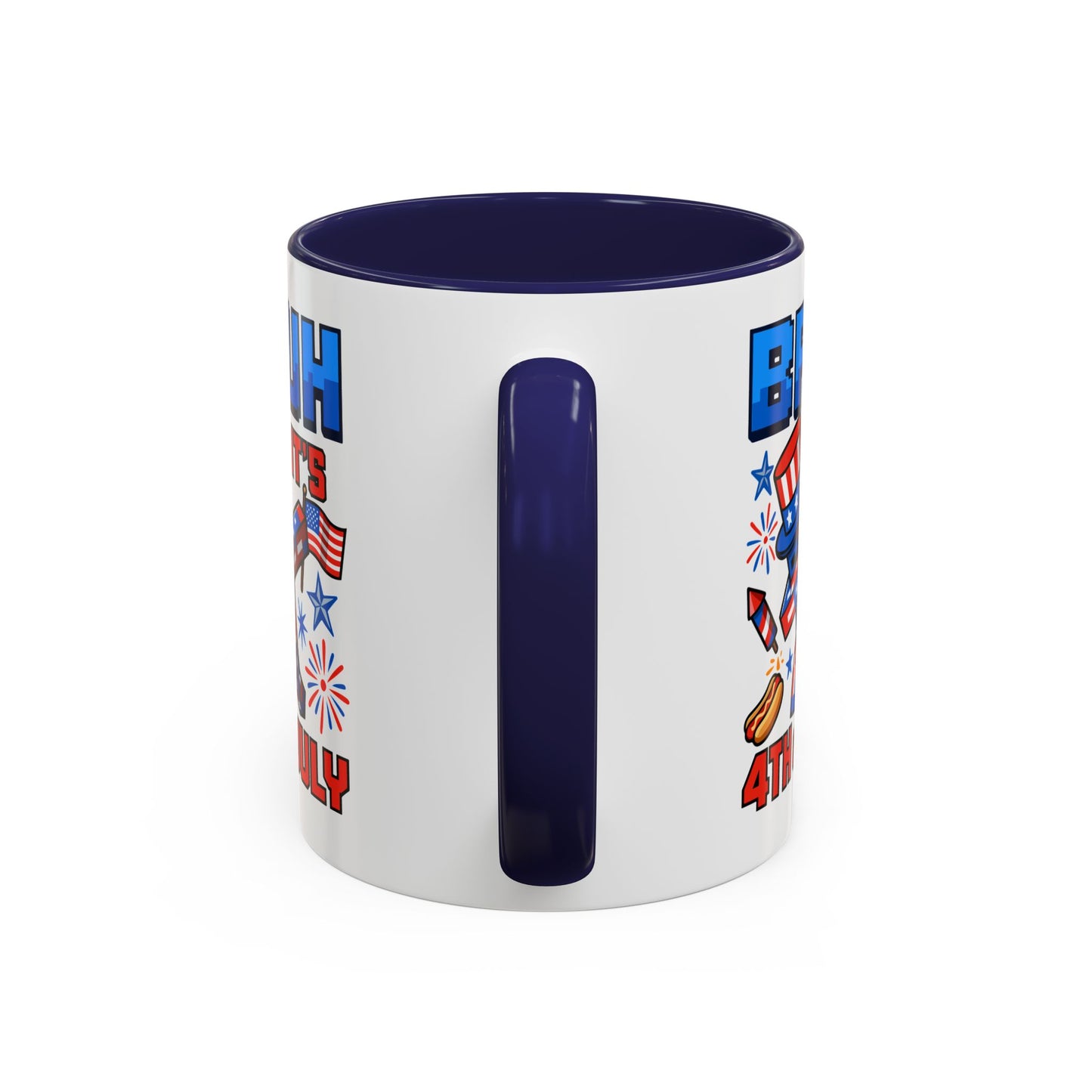 4th of July Mug - Bruh It's 4th of July