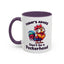 Humor Mug - Today's Advice Don't Be A Peckerhead