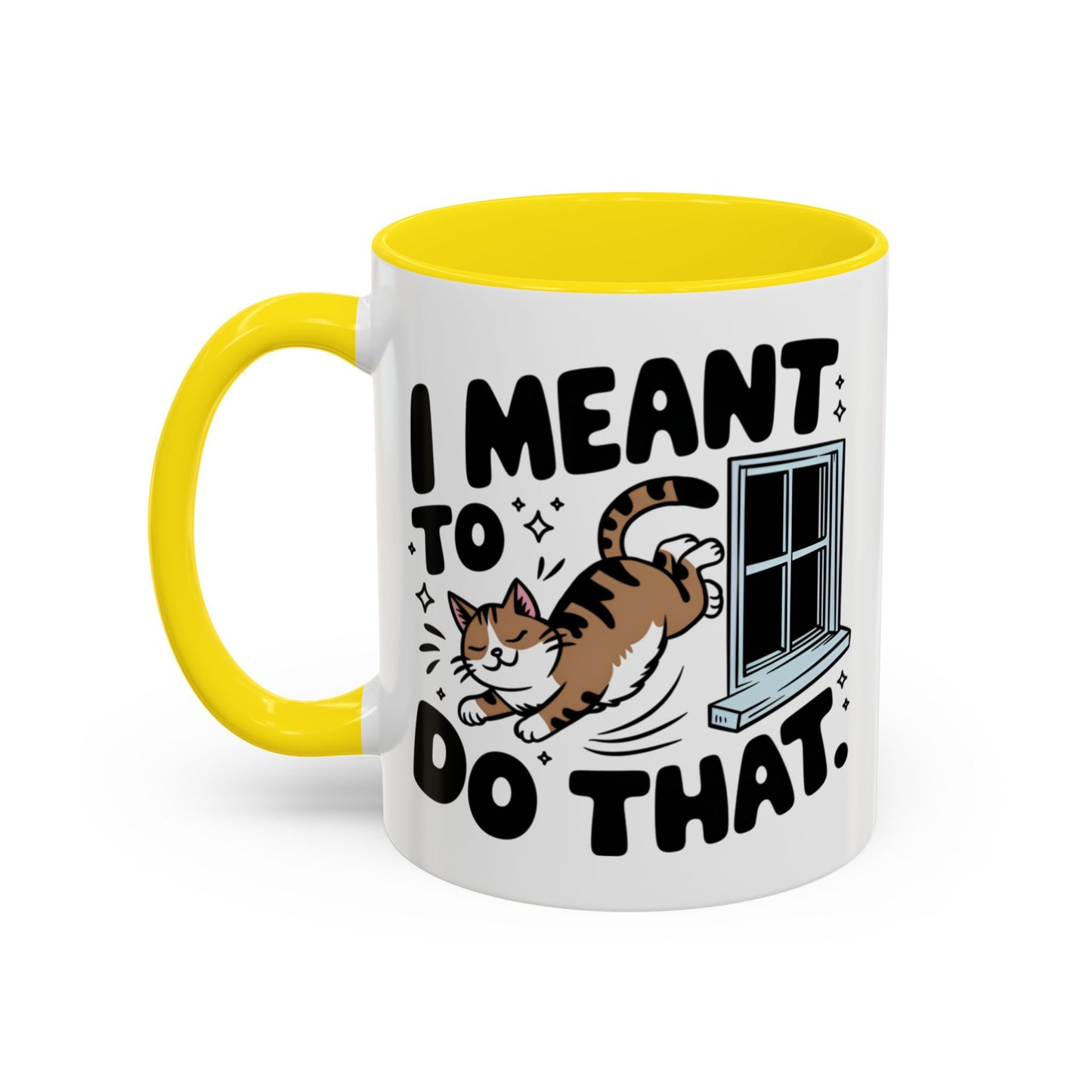 Animal Mug - I Meant To Do That