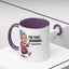 Humor Mug - I'm That Grandma