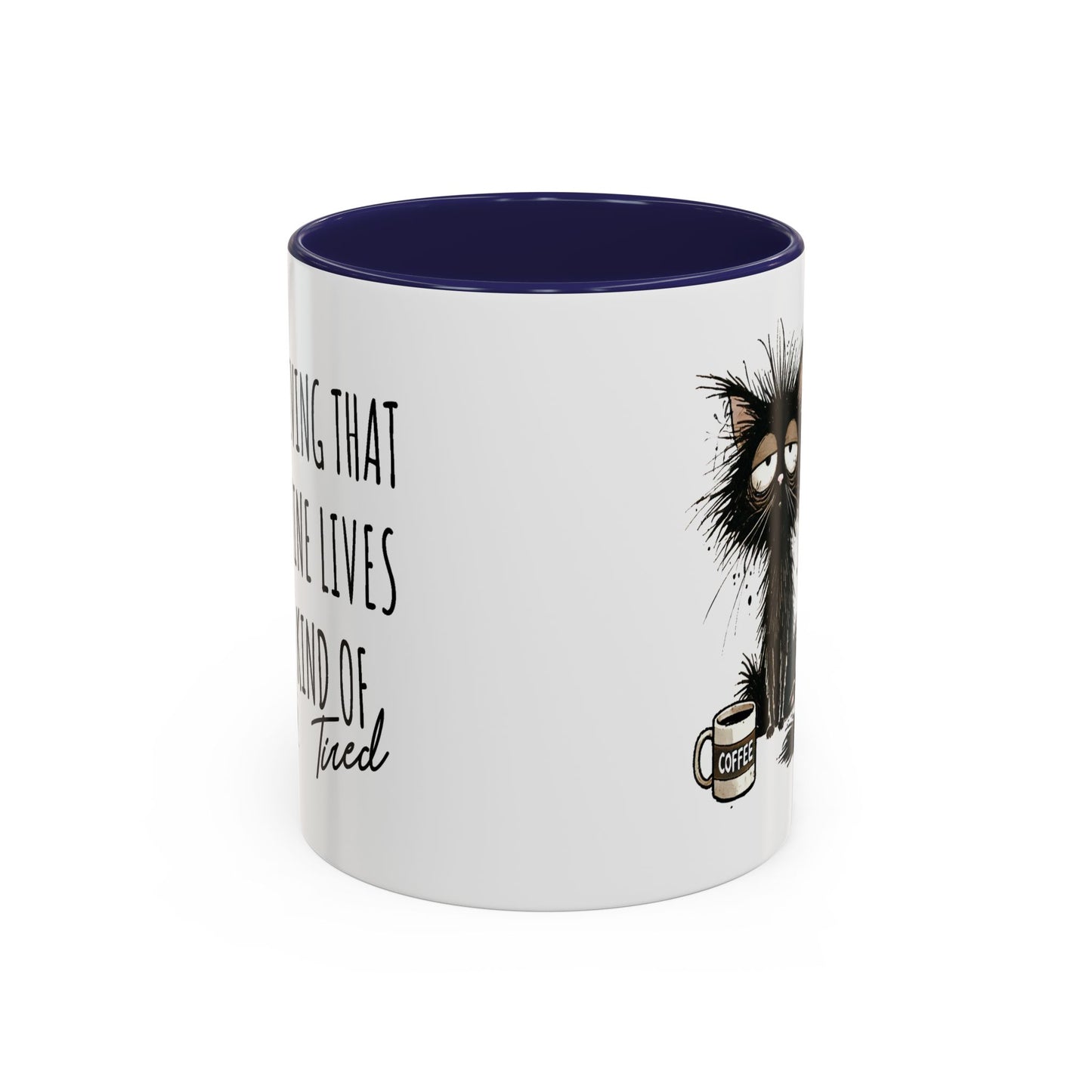 Humor Mug - Living That Nine Lives