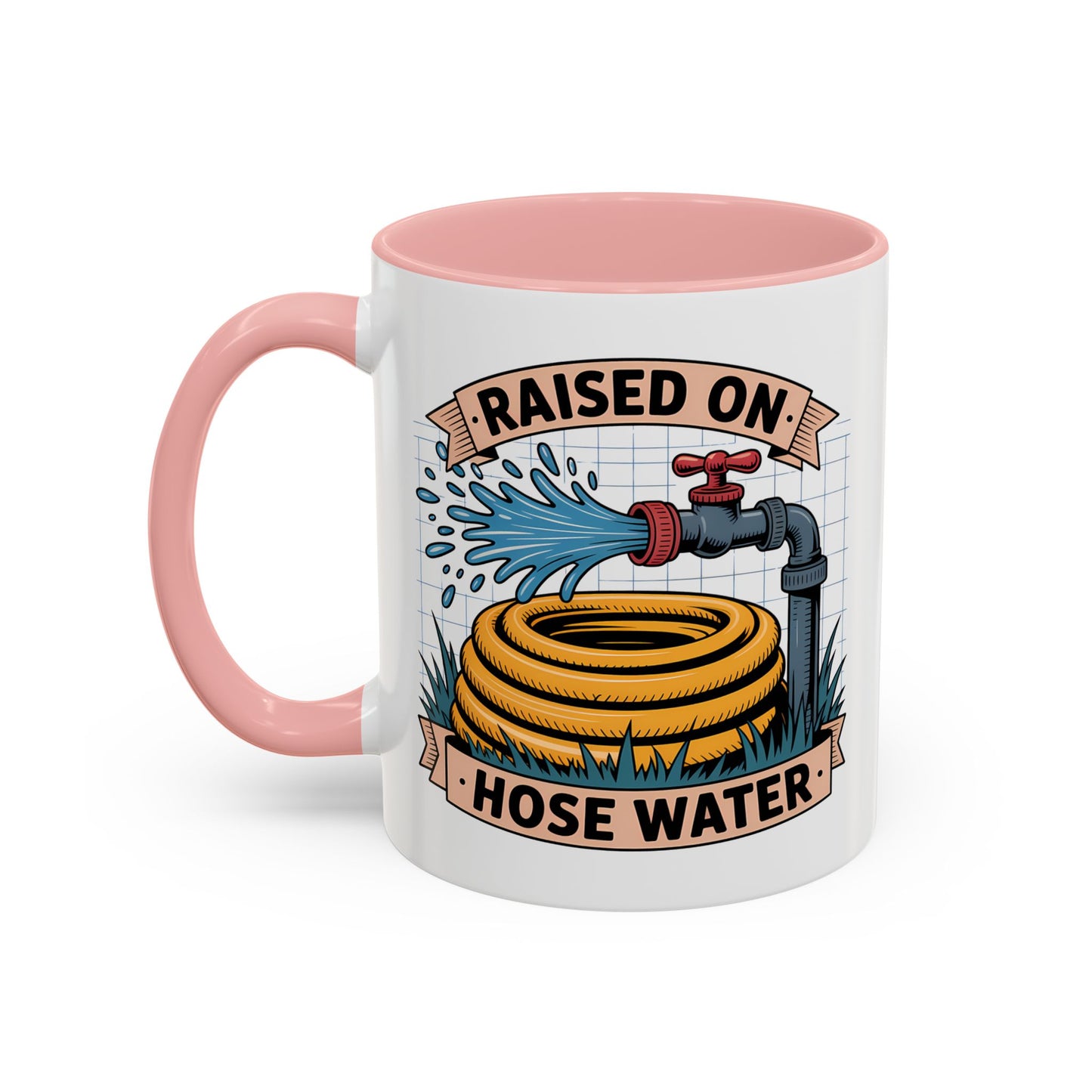 Adult Mug - Raised On Hose Water