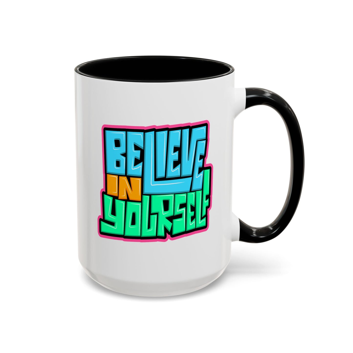 Motivation Mug - Believe In Yourself Graffiti