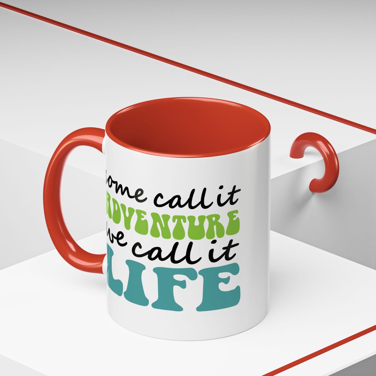Adventure Mug - Some Call It Adventure