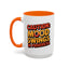 Humor Mug - Caution Mood Swings in Progress