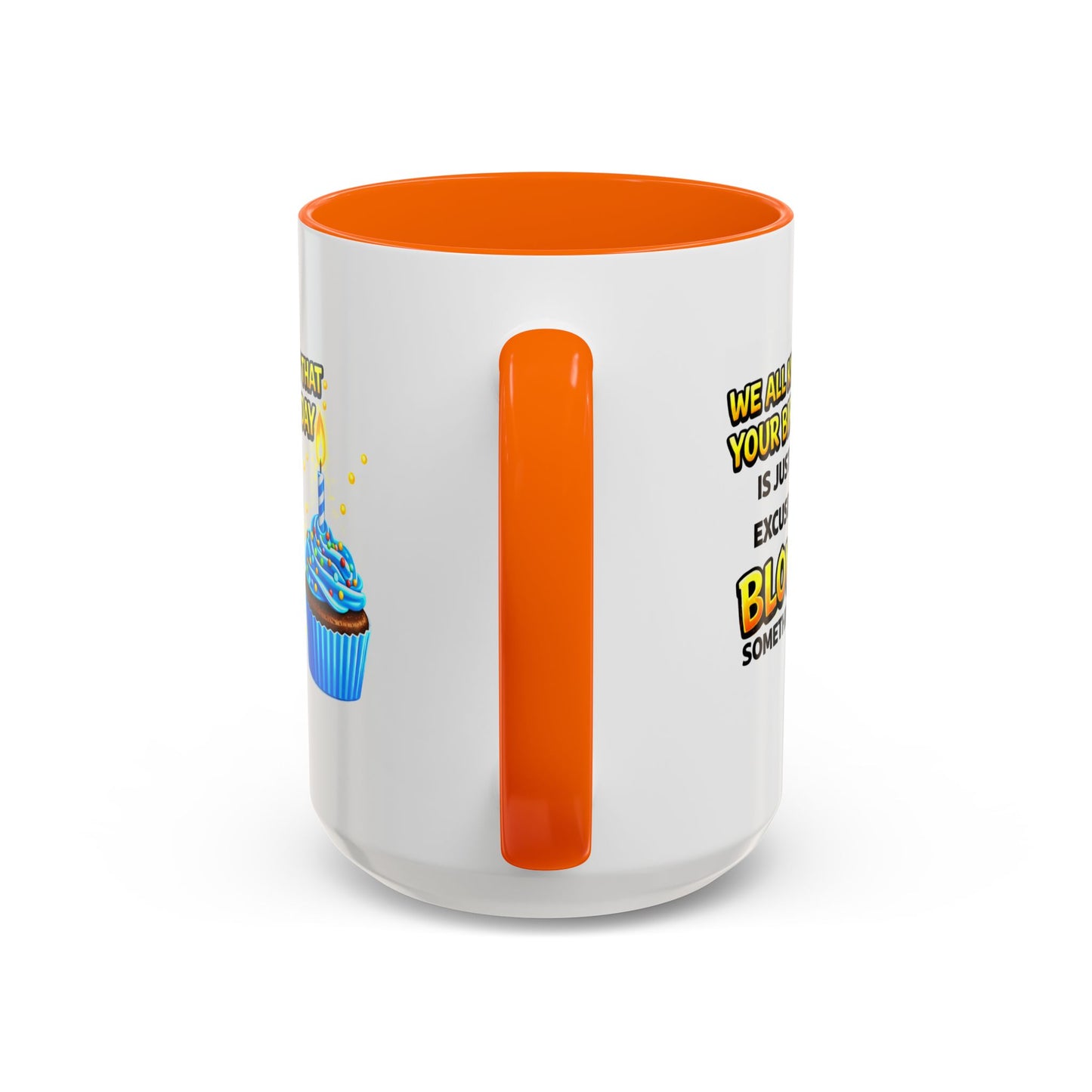 Birthday Mug - We All Know