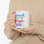 Motivation Mug - Teamwork Makes The Dream Work