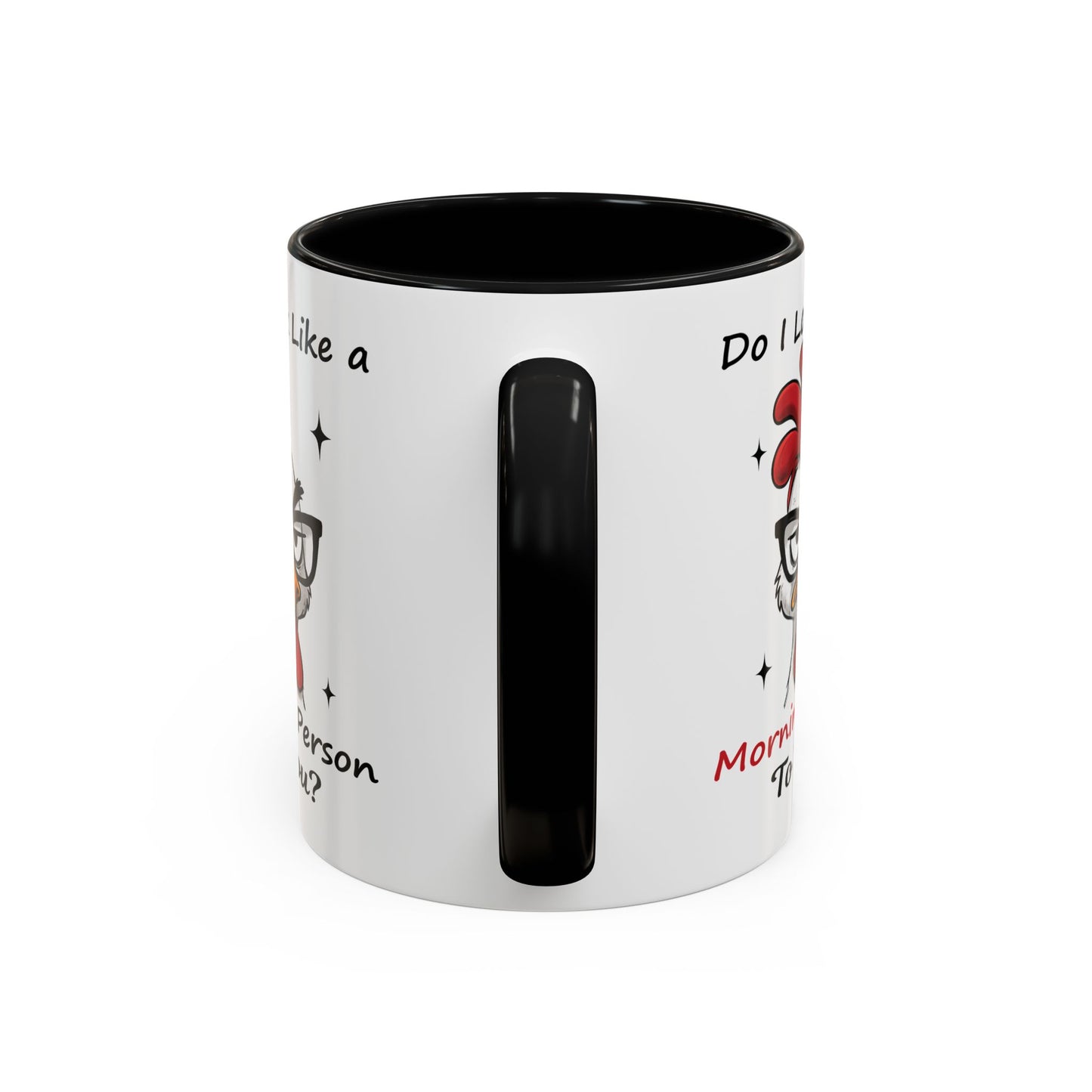 Humor Mug - Do I Look Like a Morning Person to You?