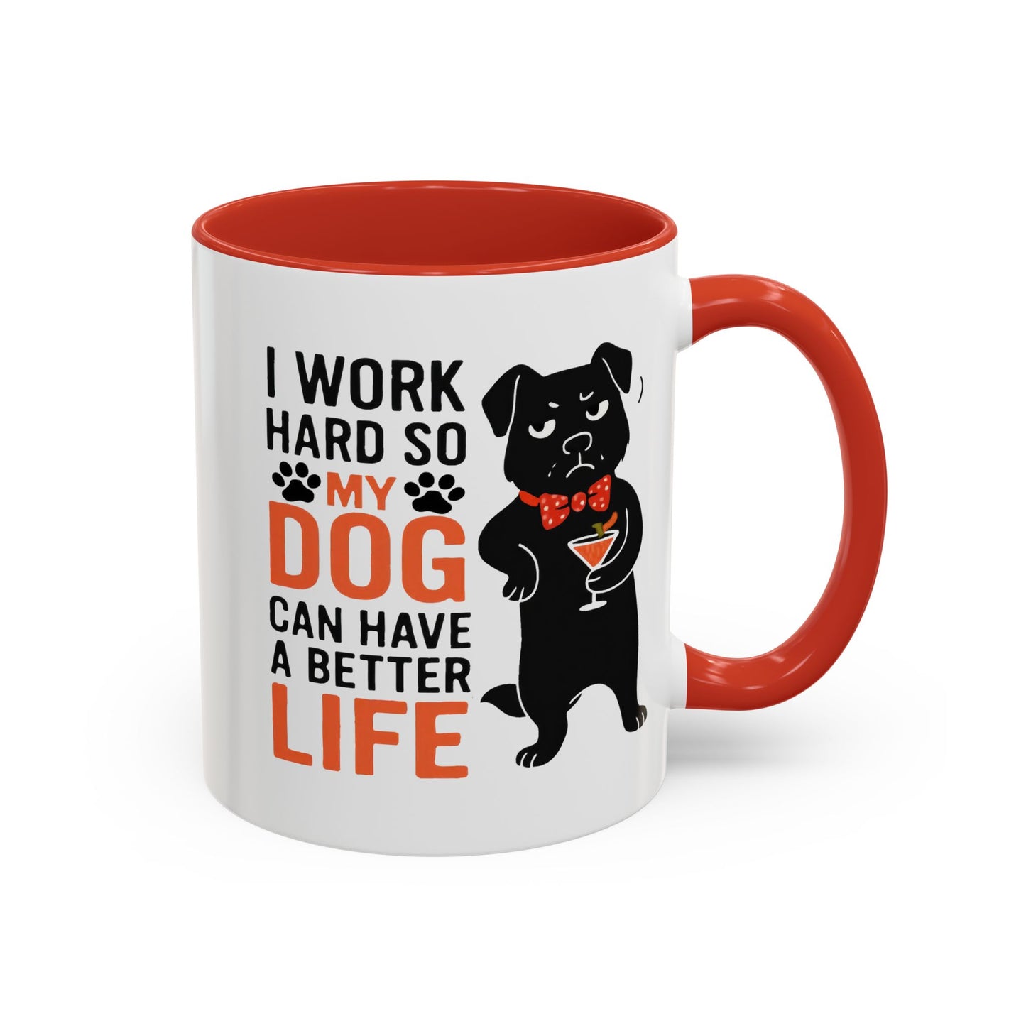 Animal Mug - I Work Hard So My Dog