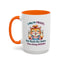 Office Mug - I May Be Crazy