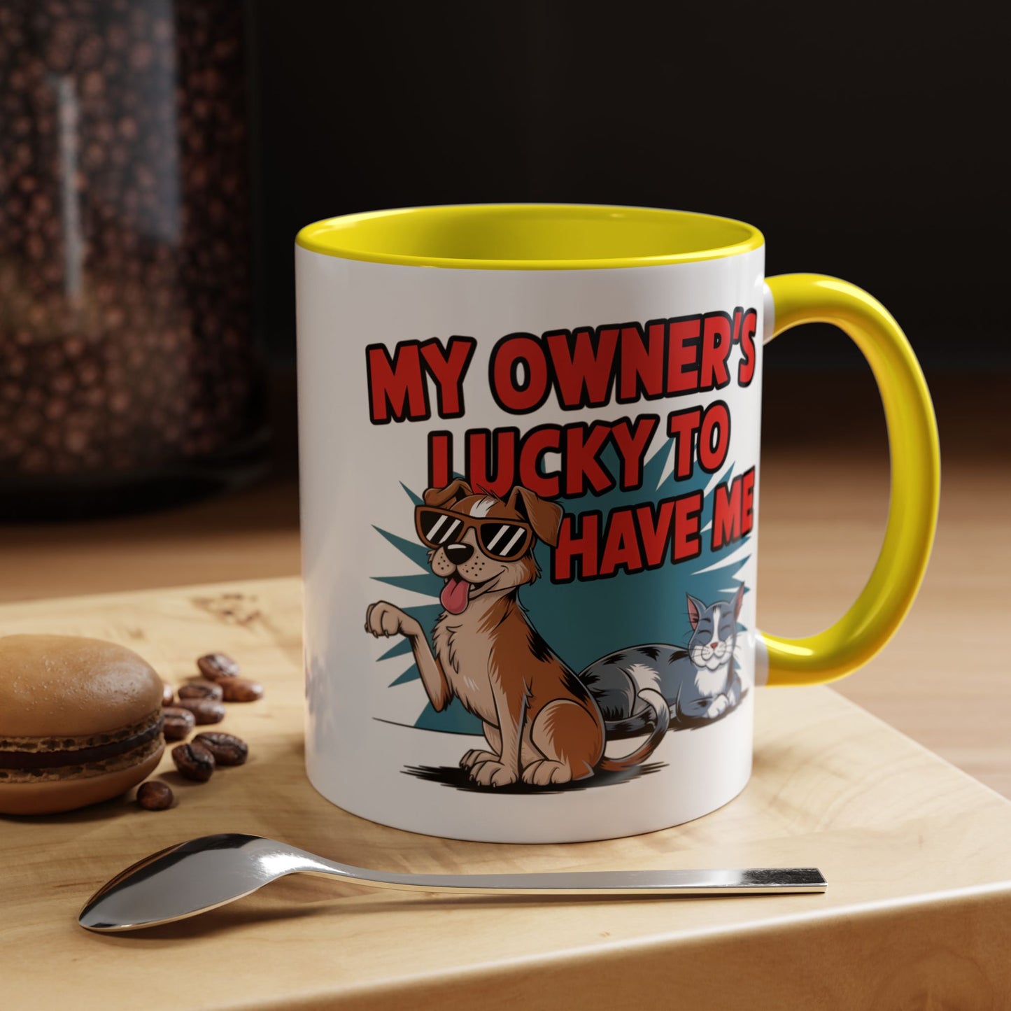 Animal Mug - My Owner's Luck To Have Me