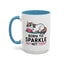 Humor Mug - Born to Sparkle