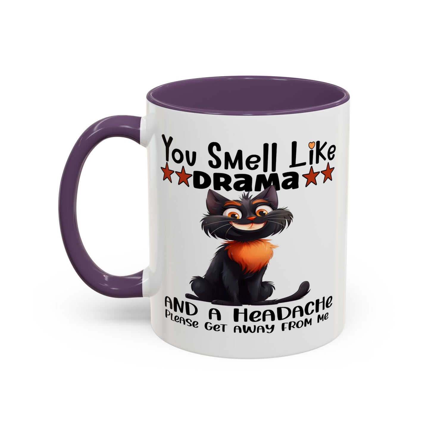 Humor Mug - You Smell Like Drama