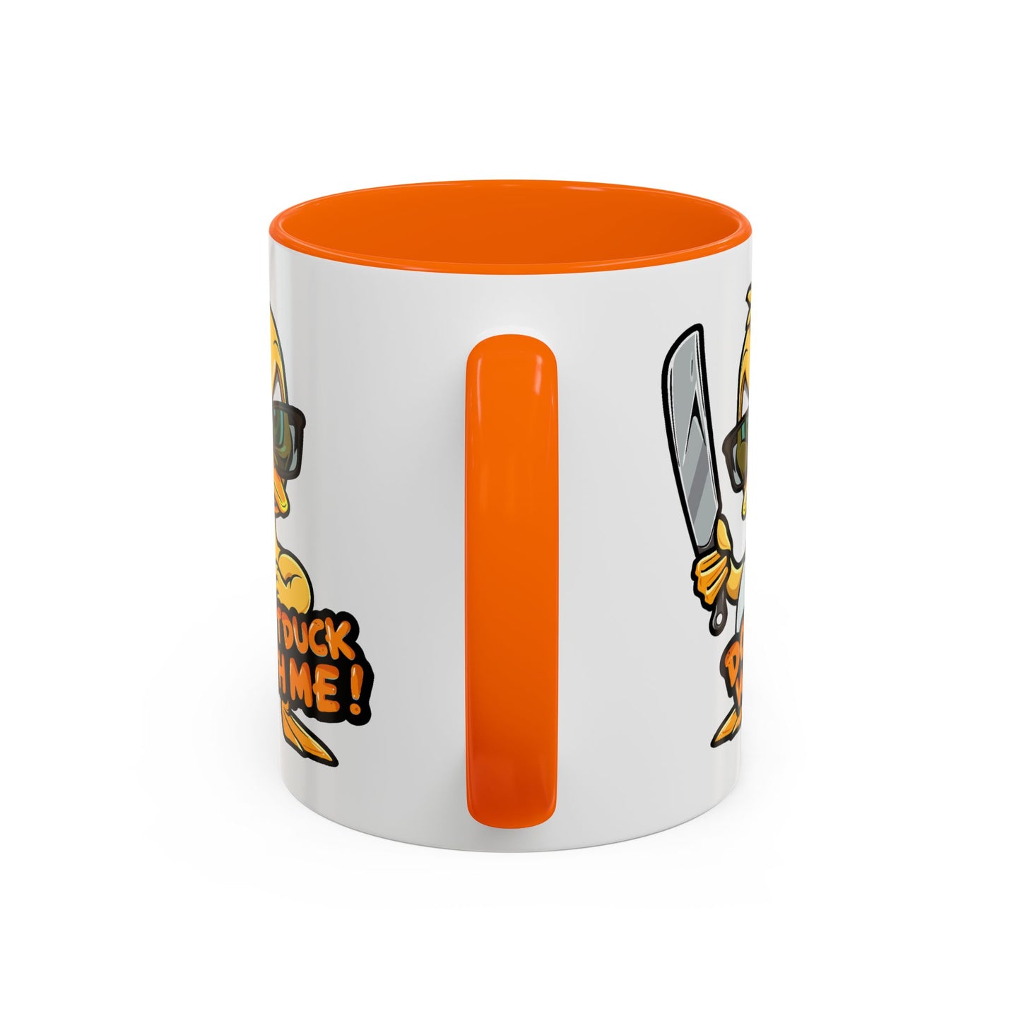 Humor Mug - Don't Duck With Me