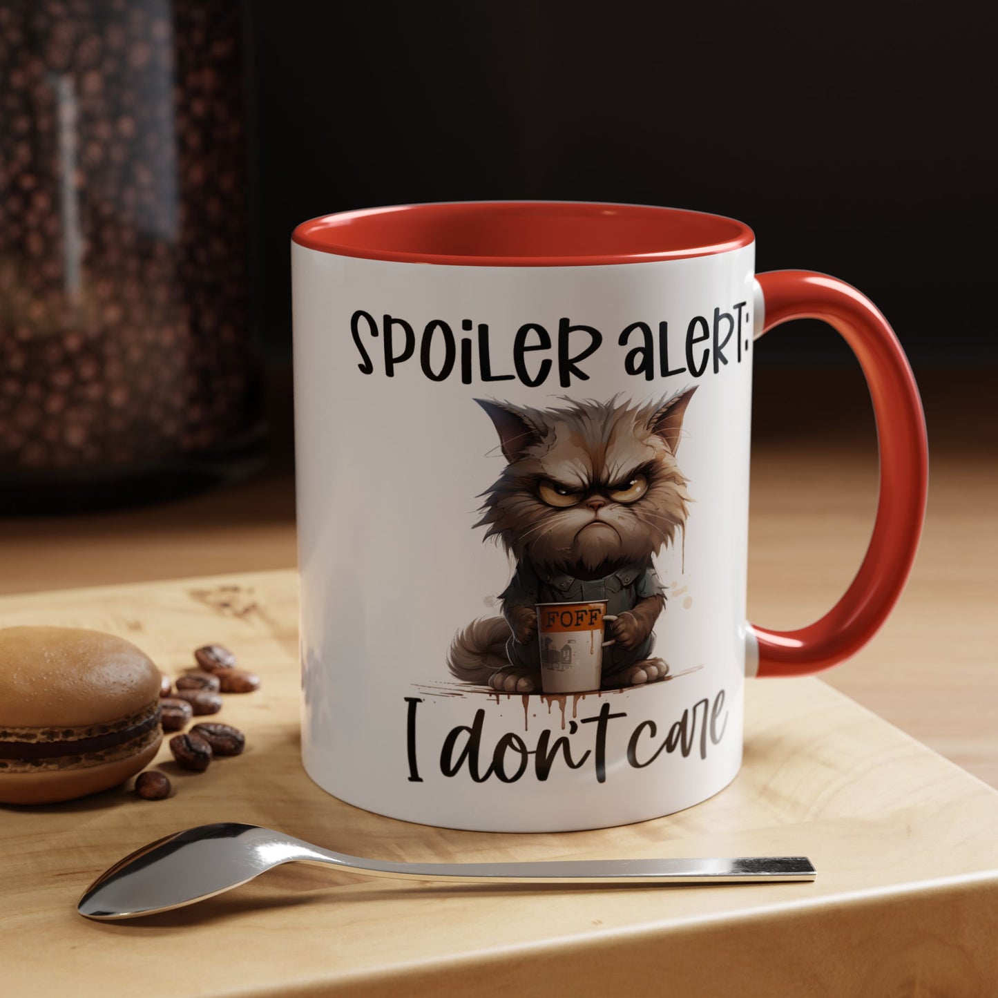 Humor Mug - Spoiler Alert I Don't Care
