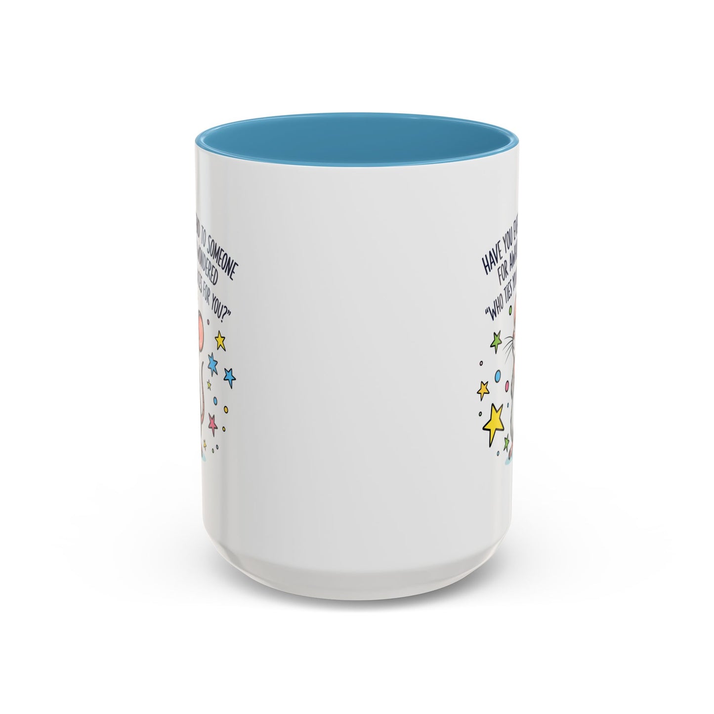 Office Mug - Have you Ever