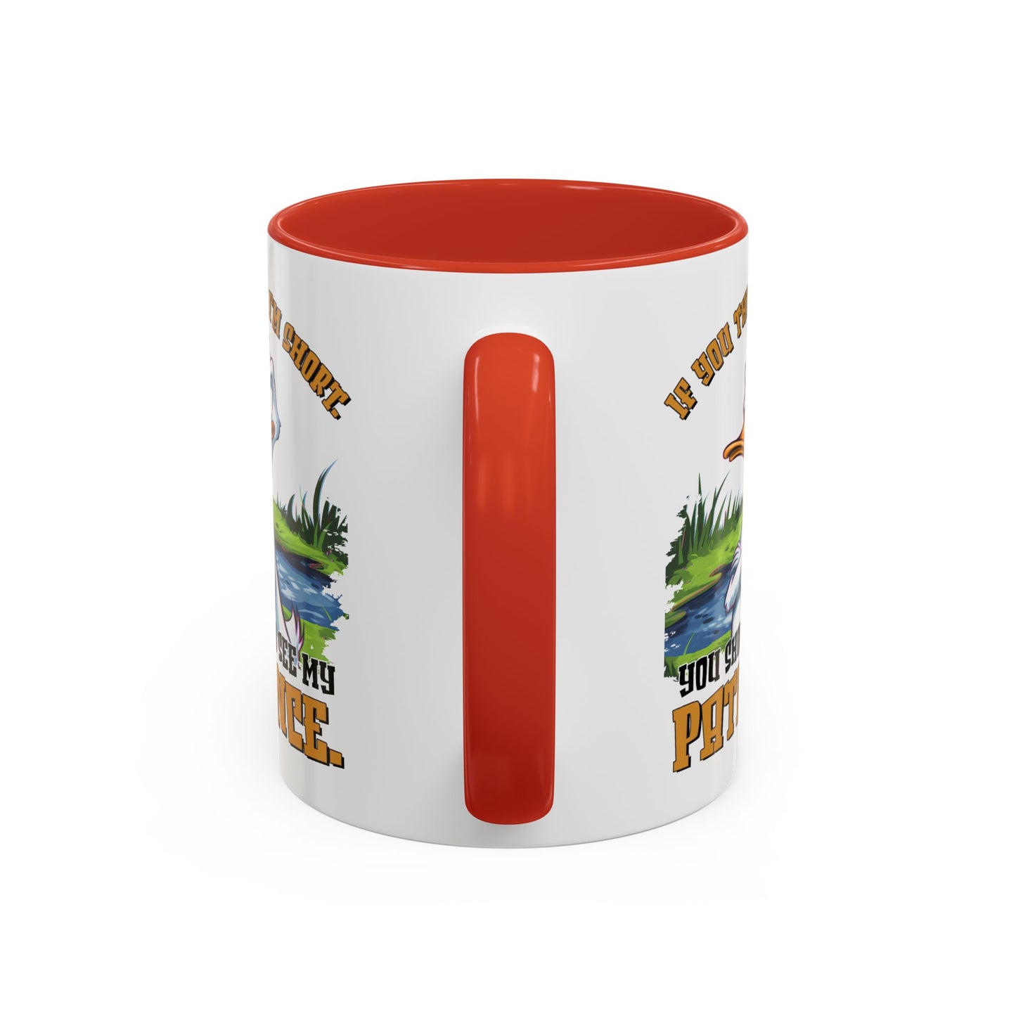 Humor Mug - If You think I'm Short