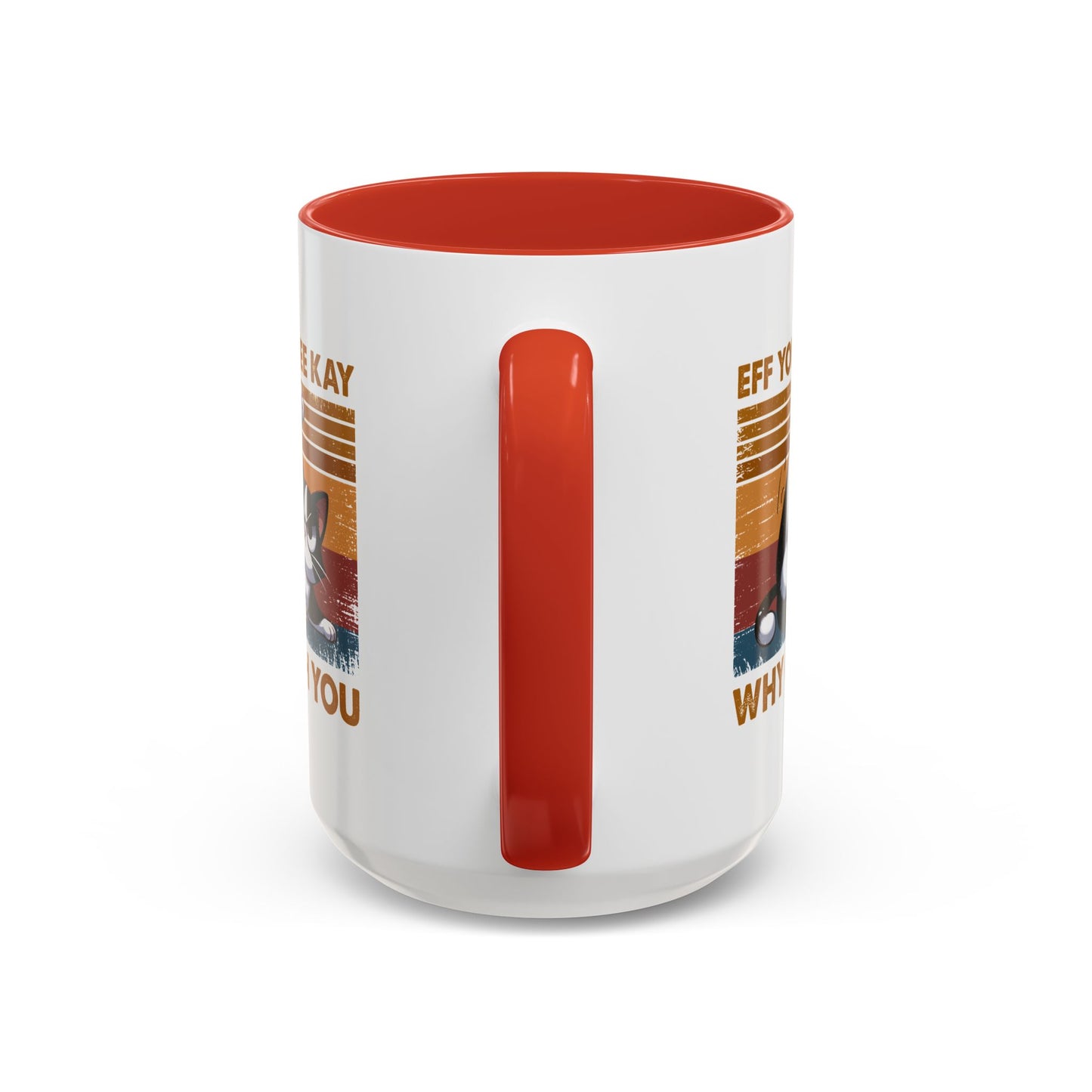 Humor Mug - Eff You See Kay Why Oh You