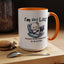 Humor Mug - I'm Not Lazy