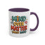 Wellness Mug - Mind Over Matter Graphic
