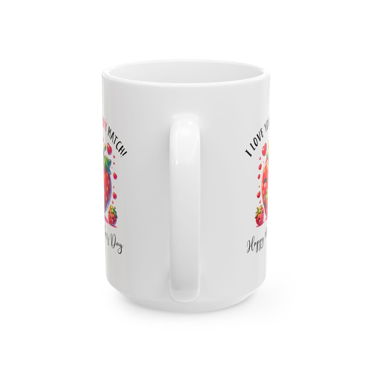 Mother's Day Mug - I Love You Berry Much