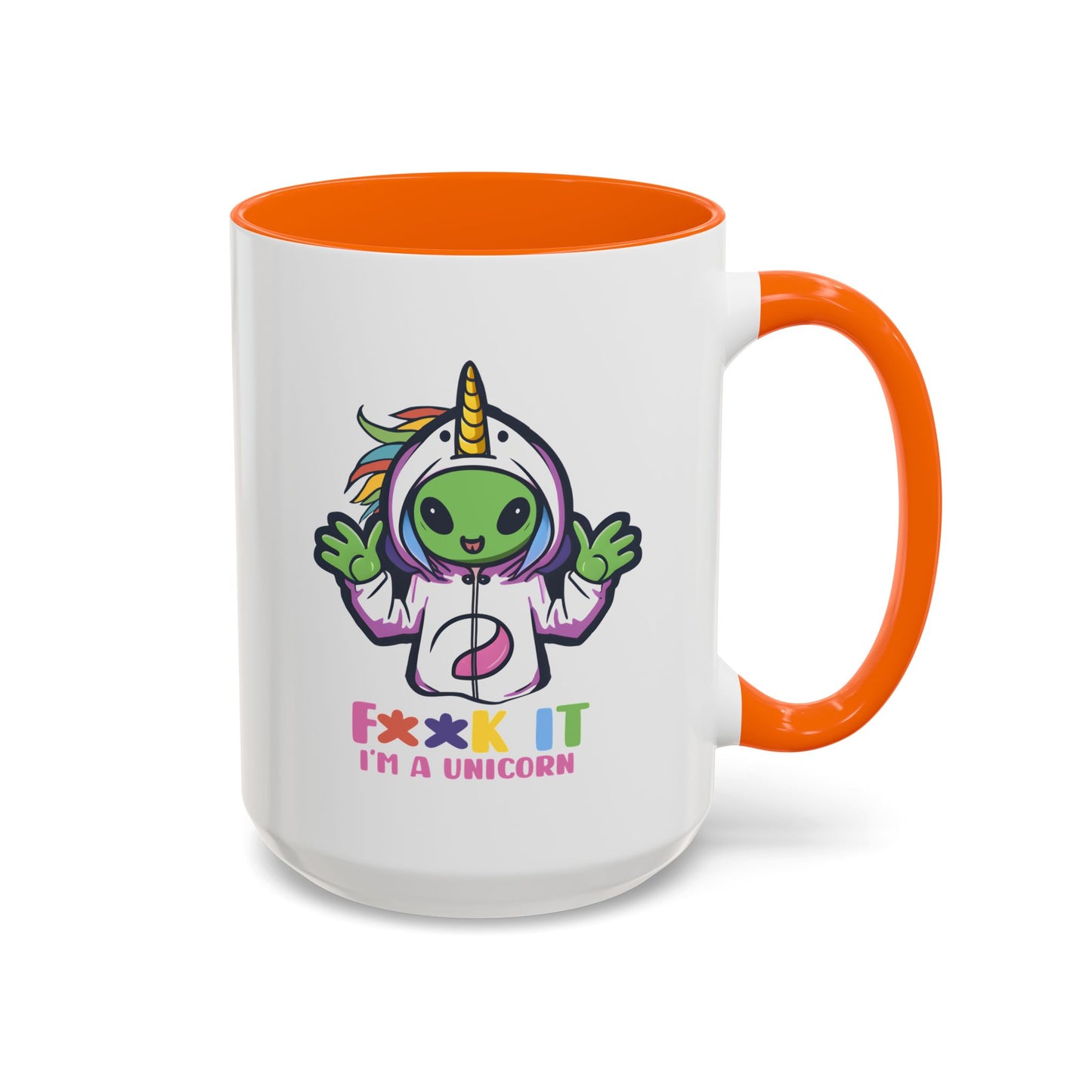Alien Mug - F**K It I'm A Unicorn