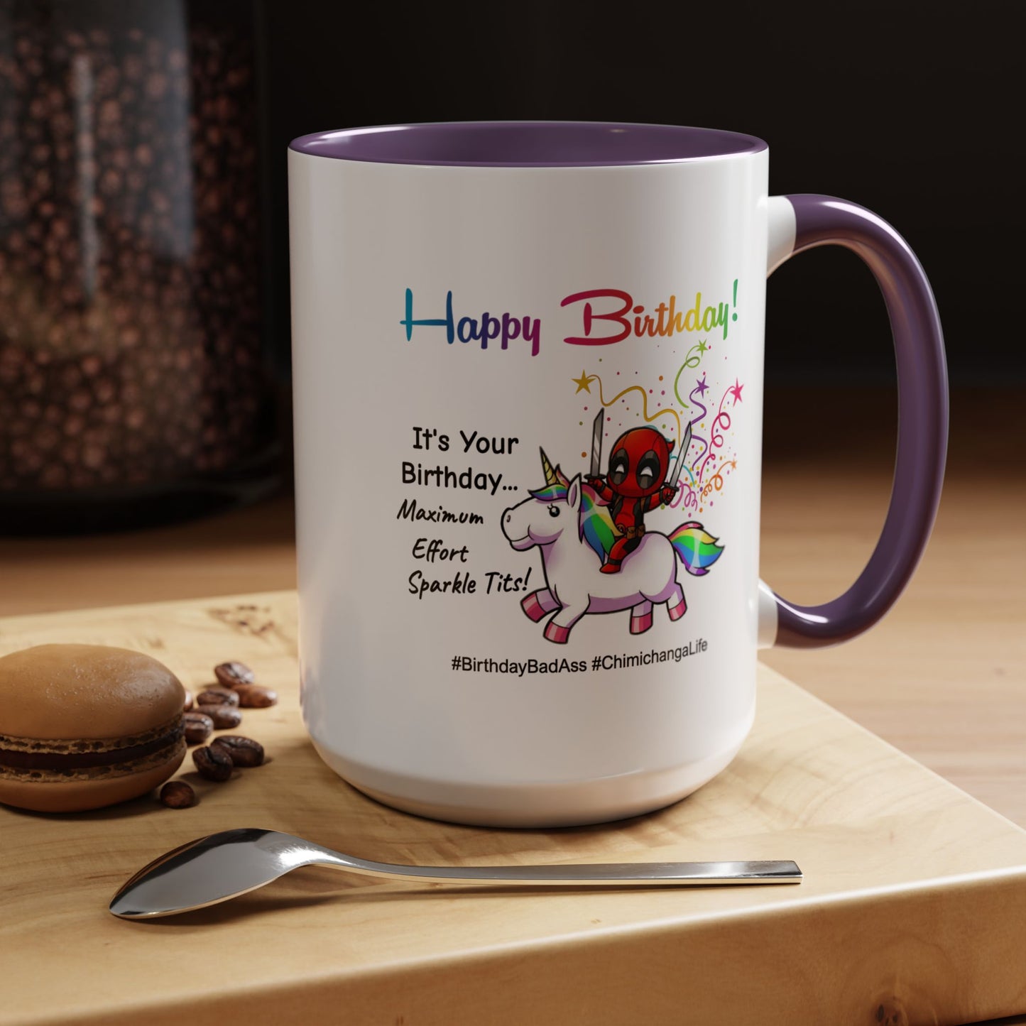 Birthday Mug - Maximum Effort