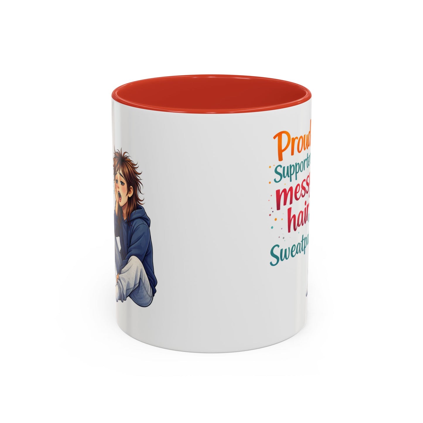 Humor Mug - Proud Supporter