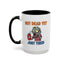 Office Mug - Not Dead Yet