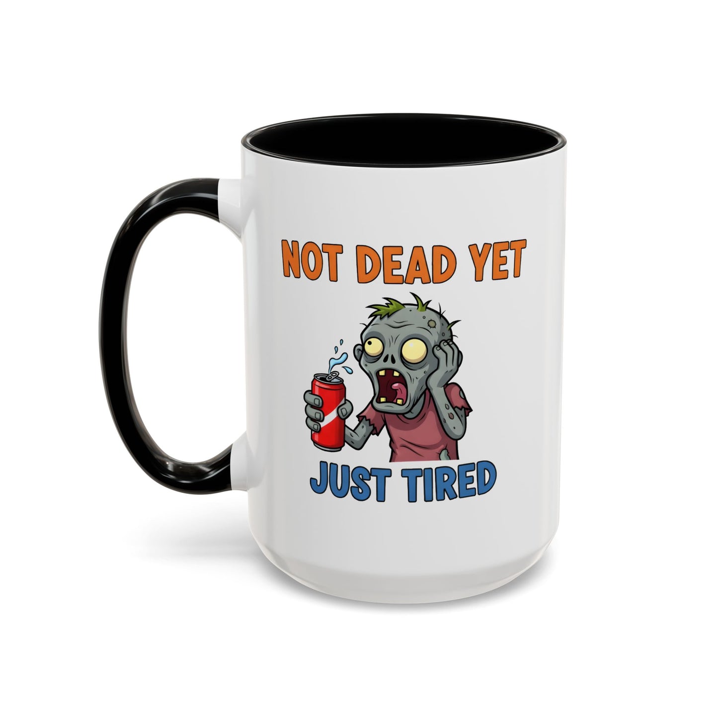 Office Mug - Not Dead Yet
