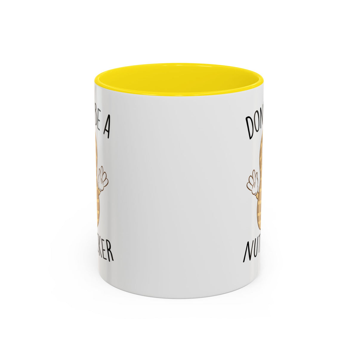 Adult Mug - Don't Be A Nutlicker
